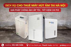 DỊCH VỤ CHO THUÊ MÁY HÚT ẨM TẠI HÀ NỘI – GIẢI PHÁP CHỐNG ẨM CẤP TỐC, TIẾT KIỆM CHI PHÍ DỊCH VỤ CHO THUÊ MÁY HÚT ẨM TẠI HÀ NỘI – GIẢI PHÁP CHỐNG ẨM CẤP TỐC, TIẾT KIỆM CHI PHÍ